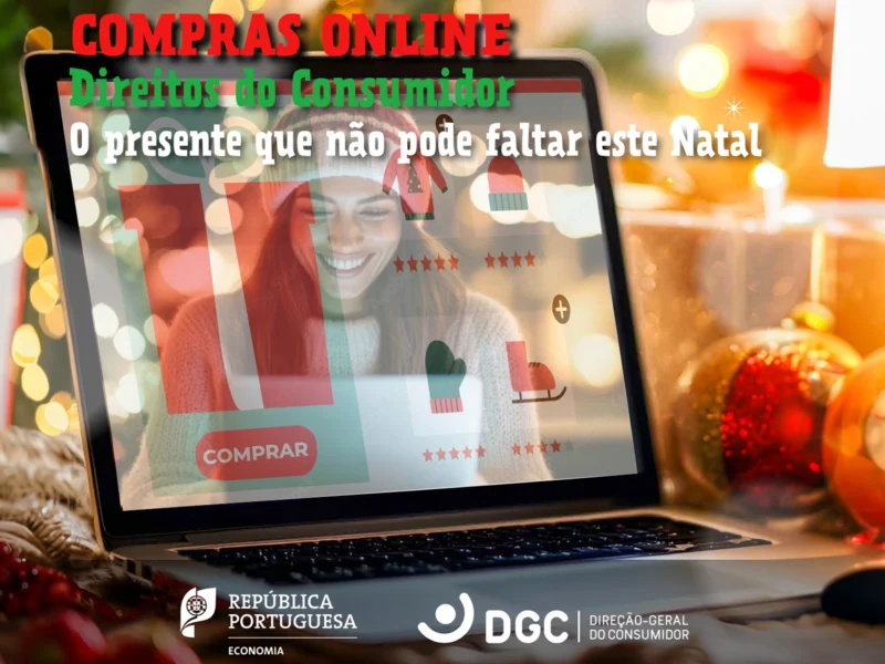 DGC lança campanha “Compras Online: Direitos do Consumidor – O Presente que Não Pode Faltar Este Natal”