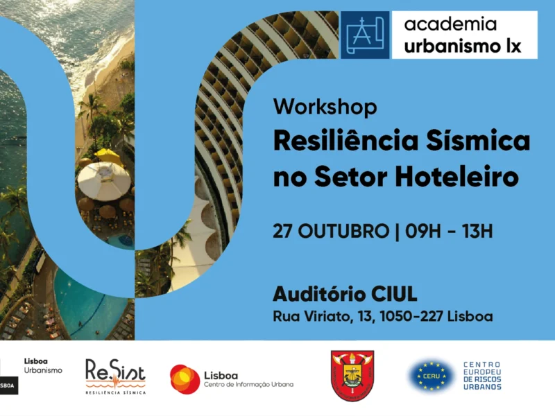 Workshop | Resiliência Sísmica no Setor Hoteleiro