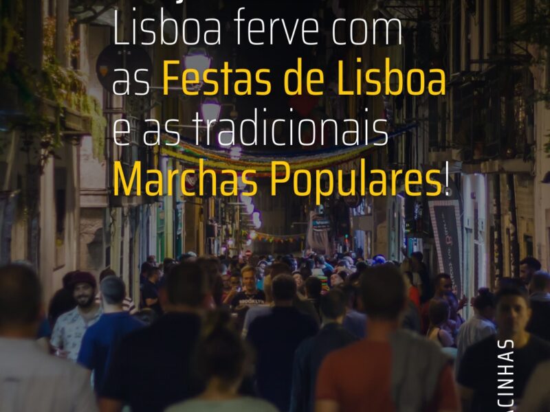 Junho traz as Festas de Lisboa e mais vida ao comércio local